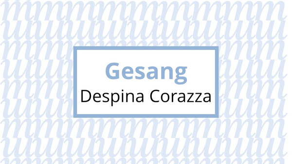 Video link: Despina Corazza, Gesang